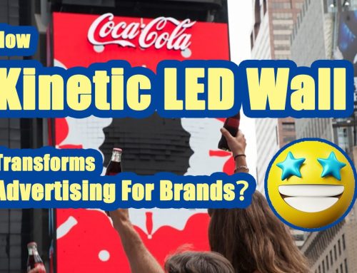 How Kinetic LED Wall Transforms Advertising For Brands？
